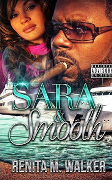 Sara & Smooth Sara & Smooth by Renita M. Walker
