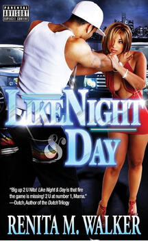 Like Night & Day Like Night & Day by Renita M. Walker