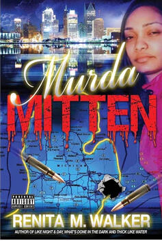 Murda Mitten Murda Mitten by Renita M. Walker
